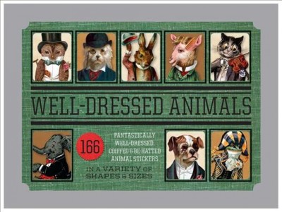 Dressed Animals - Sticker Box: 166 Fantastically Dressed, Coiffed, and Be-Hatted Animals Stickers in a  Variety of Shapes and Sizes