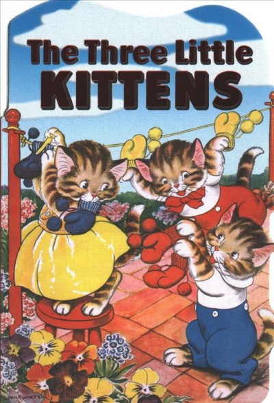 Three Little Kittens - Board Book.