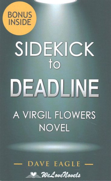 Sidekick - Deadline (A Virgil Flowers Novel, Book 8) by John Sandford