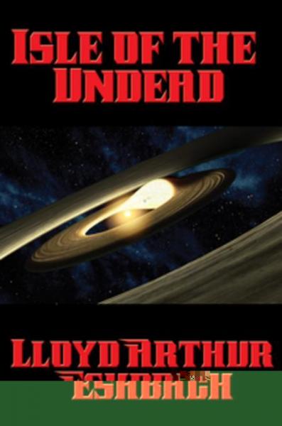 Isle of the Undead: With linked Table of Contents