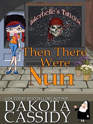 Then There Were Nun Unabridged edition