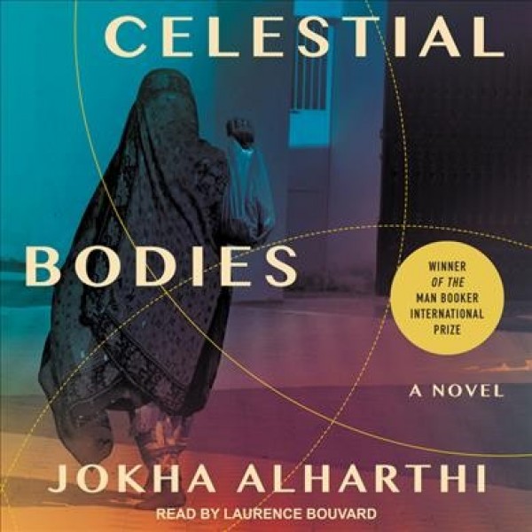 Celestial Bodies Unabridged edition