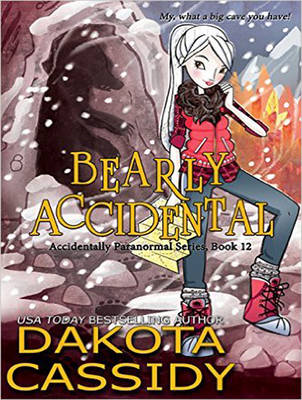 Bearly Accidental Unabridged edition