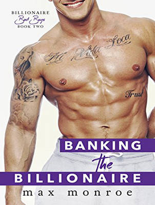 Banking the Billionaire Unabridged edition