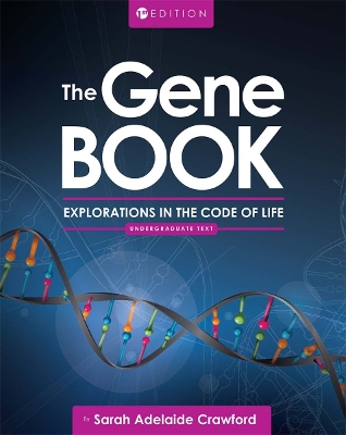 Gene Book: Explorations in the Code of Life