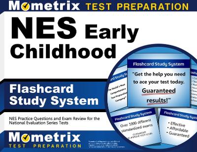 NES Early Childhood Flashcard Study System: NES Practice Questions and Exam Review for the National Evaluation Series  Tests