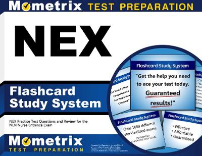 Nex Flashcard Study System: Nex Practice Test Questions and Review for the Nln Nurse Entrance Exam