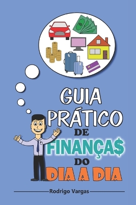Guia Prático de Finanças do Dia-a-Dia