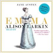 Emma: The 200th Anniversary Audio Edition Library Edition