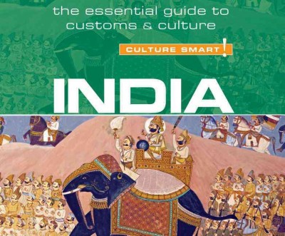 India - Culture Smart! Unabridged edition