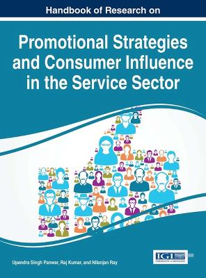 Handbook of Research on Promotional Strategies and Consumer Influence in the  Service Sector