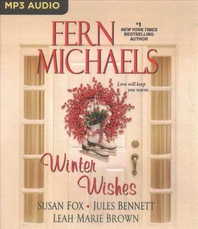 Winter Wishes Unabridged