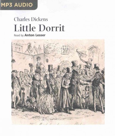 Little Dorrit Unabridged