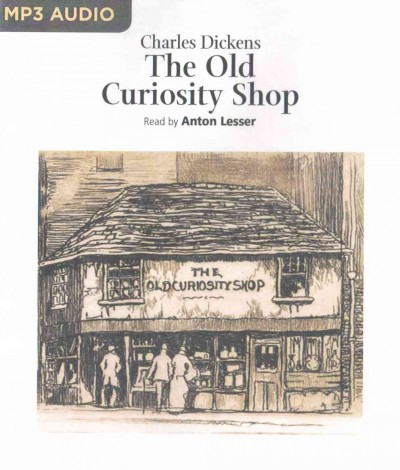 Old Curiosity Shop Unabridged