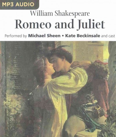 Romeo and Juliet Unabridged