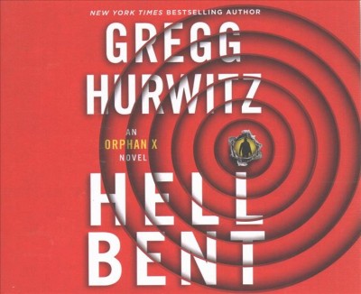 Hellbent: An Orphan X Novel
