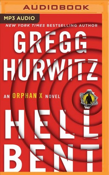 Hellbent: An Orphan X Novel