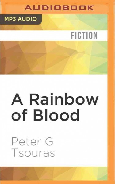Rainbow of Blood: The Union in Peril