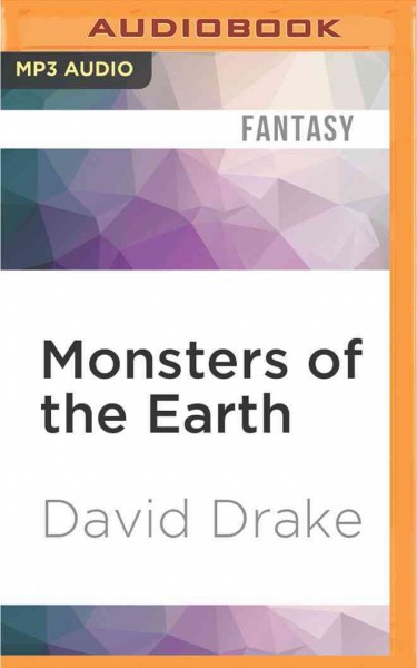 Monsters of the Earth Unabridged