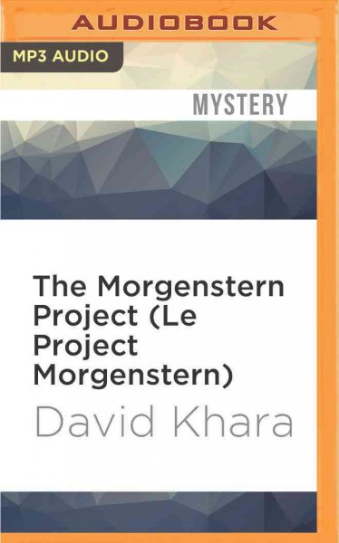 Morgenstern Project (Le Project Morgenstern)