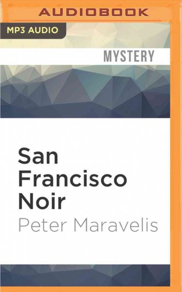 San Francisco Noir Unabridged