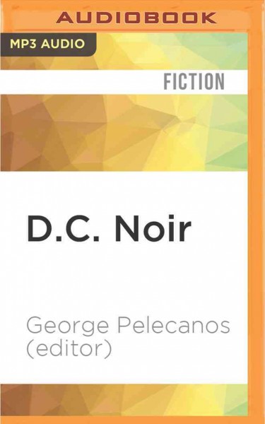 D.C. Noir Unabridged