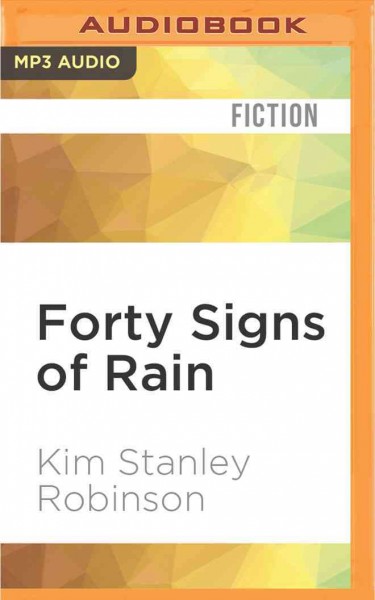 Forty Signs of Rain Unabridged