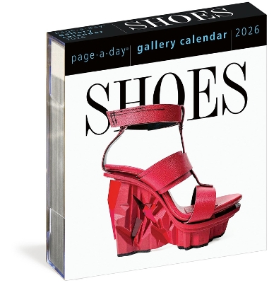 Shoes Page-A-Day® Gallery Calendar 2026: Every Day a New Pair to Indulge the Shoe Lover's Obsession