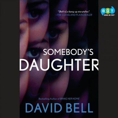 Somebody's Daughter Unabridged edition