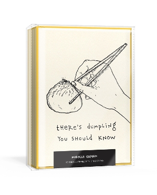 There's Dumpling You Should Know: A Dozen Appetizing Cards for All Occasions