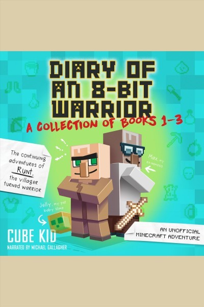 Diary of an 8-Bit Warrior Collection: Books 1-3