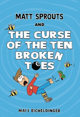 Matt Sprouts and the Curse of the Ten Broken Toes, Volume 1