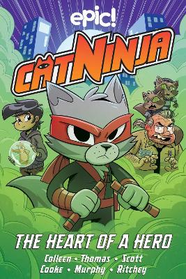Cat Ninja: The Heart of a Hero, Volume 6