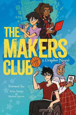 Makers Club: A Graphic Novel
