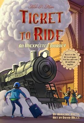 Ticket to Ride(tm) an Unexpected Journey: Volume 1