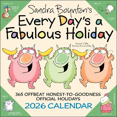 Sandra Boynton's Every Day's a Fabulous Holiday 2026 Wall Calendar