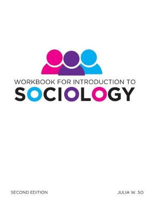 Workbook for Introduction to Sociology