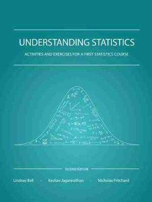 Understanding Statistics: Activities and Exercises for a First Statistics  Course Second Edition