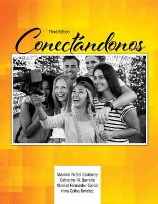 Conectandonos Third Edition
