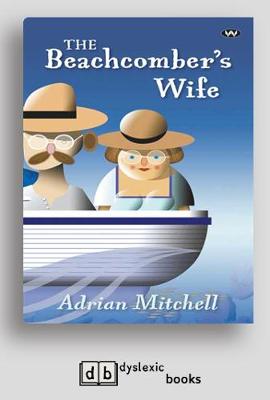 Beachcomber's Wife [ Dyslexic Edition]