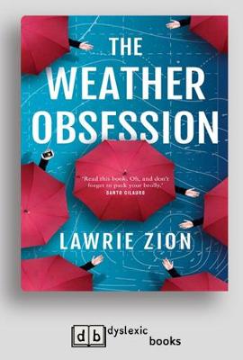 Weather Obsession [ Dyslexic Edition]