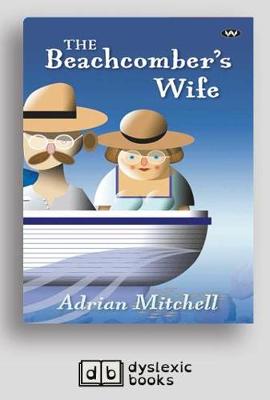 Beachcomber's Wife [ Dyslexic Edition]