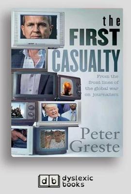 First Casualty [ Dyslexic Edition]