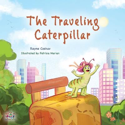 Traveling Caterpillar: Children's Adventure Book Large type / large print edition
