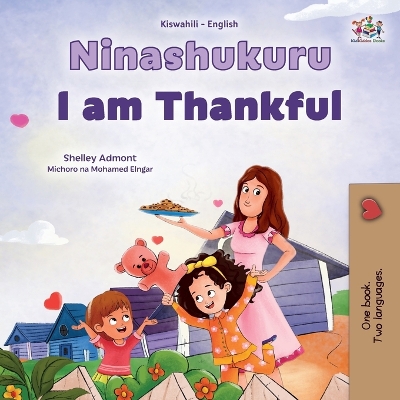 Ninashukuru I am Thankful