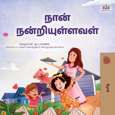 I am Thankful (Tamil Bedtime Collection)