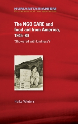 Ngo Care and Food Aid from America, 194580: 'showered with Kindness'?