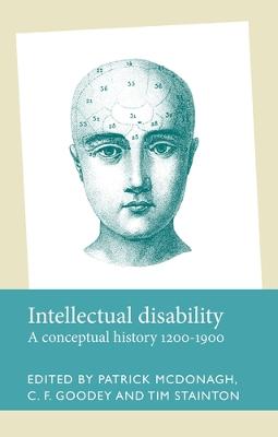 Intellectual disability: A conceptual history, 1200-1900