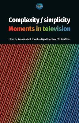 Complexity / Simplicity: Moments in Television