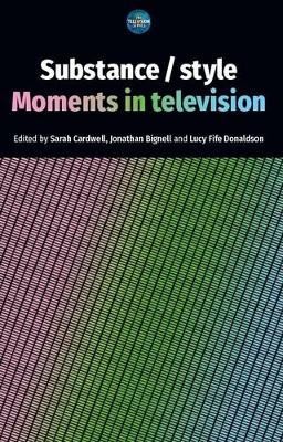 Substance / style: Moments in television